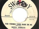 Deena Johnson - You Turned Your Back On Me / Mama's Boy - Swa Ray  Northern Soul