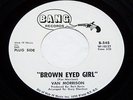 1967 VAN MORRISON  Brown Eyed Girl  PROMO 45 ON BANG $
