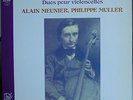J. OFFENBACH Duo for Cellos / MEUNIER , MULLER cello - ARION ARN 38564