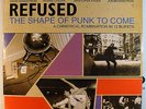 LP REFUSED - The Shape Of Punk To Come  1998