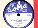 Otis Rush Cobra 5010 E Chicago blues 78 Groaning the Blues b/w If You Were Mine