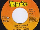 LYNN WILLIAMS Is It Possible RARE Miami soul 45 Clarence Reid THEME FOR VANILLA
