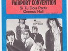 FAIRPORT CONVENTION Si Tu Dois Partir RARE Sweden 45 folk psych UNIQUE swedish
