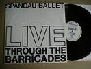 SPANDAU BALLET LIVE THROUGH THE BARRICADES ROME,15/16/17 NOVEMBER 1986 LP