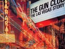 THE GUN CLUB The Las Vegas Story VINYL LP RECORD 180g Brand New