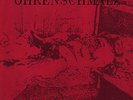 Ohrenschmalz comp. 1991 LP, Genocide Organ, Brighter Death Now, Merzbow, Masonna