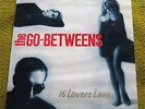 THE GO-BETWEENS - 16 LOVERS LANE - 1988 LP MUSHROOM LABEL