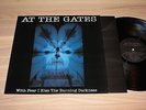 AT THE GATES LP - WITH FEAR I KISS THE BURNING DARKNESS / 1993 in MINT - RAR