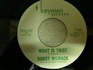 BOBBY WOMACK   WHAT IS THIS    KEYMAN  102   EX  CON