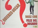 Felix Del Rosario Dominican lp Quieres Gozar latin Boogaloo Guaguanco salsa