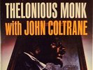 THELONIOUS MONK WITH JOHN COLTRANE-ORIGINAL MONO LP WITH ORIGINAL STEREO JACKET