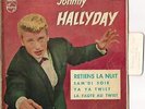 JOHNNY HALLYDAY RETIENS LA NUIT 45 T VINYL ESPAGNOL SPAIN ESPAGNE ESPANA