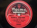 G. EDOUARD M. OLIVEIRA djiole nwaba NGOMA CATCHY HIGHLIFE RUMBA LINGALA 78rpm ?