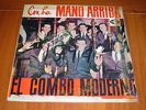 EL COMBO MODERNO con la mano arriba LP / KILLER GUAGUANCO SALSA DANCEFLOOR ???