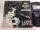SLY SLICK & WICKED - get down live - BAD BOYS LP - rare funk original