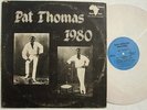 PAT THOMAS 1980 AFRO DISCO FUNK BOOGIE HIGHLIFE REGGAE ?