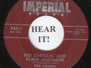 ROCKABILLY 45 Bob Luman (Imperial 8311) Red Cadillac And Black Mustache