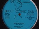 DIRECT CONNEC SHUN He's No Good BKM 12