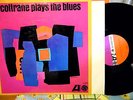 JOHN COLTRANE Plays The Blues orig NM Mono Atlantic RARE DEEP GROOVE LP NM