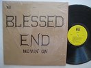 BLESSED END Movin' On ORIG '71 ACID PSYCH MONSTER PRIVATE LP