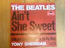 BEATLES 7/45 : AIN'T SHE SWEET (GERMAN)