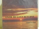 SUNRISE LTD Until My Love Returns LP Pizzazz DETROIT Private JAZZ FUNK