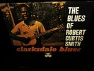 SEALED 1963 MONO BLUESVILLE ORIG = ROBERT CURTIS SMITH - CLARKSDALE BLUES