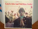 KIM FOWLEY LP Love Is Alive and Well ORIG Debut TOWER FLOWER PSYCH GARAGE HIPPIE