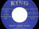JOHNNY WATSON POPCORN NORTHERN SOUL R&B KING LBL SWEET LOVIN MAMA  45-5666