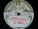OPERA 78 rpm RECORD Fonotipia TENOR FRANCISCO VIGNAS Germania FRANCHETTI Rare