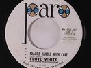rare Soul 45 FLOYD WHITE fragile handle with care PARO Listen