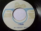 REGGAE/ROOTS -FREDDY McKAY -I MAN/CREATION ROOTS KILLER on ROOTS LABEL 45