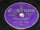 The Four Kings DETROIT 78 Rose of Tangier FORTUNE 517 Doo- Li- Op LISTEN doo wop