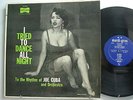 JOE CUBA and Orchestra I Tried To Dance All Night LATIN LP MARDI GRAS
