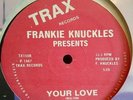FRANKIE KNUCKLES - YOUR LOVE U.S. 12