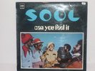 Soul 'Can You Feel It' UK Pye. 28162.UK Original.Funk