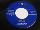 CARL SAUCEMAN  Who-Ah   --N-- 501  Orig 45rpm  ROCKABILLY  Scarce