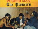 THE PIONEERS - PUSHER MAN   RARE  LP