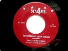 RALPH WEEKS SOMETHING DEEP INSIDE STAR4'S  A VERY STRONG VG+ RARE SOUL  R&B 45