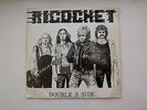  NWOBHM RICOCHET double b side MIDAS LIGHT / OFF THE RAILS  birmingham