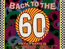 VARIOUS Back To The 60s  Sixties Mania 2 1988 UK vinyl LP EXCELLENT CONDITION