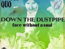 STATUS QUO 45 DOWN THE DUSTPIPE+PS HOLLAND RARE