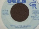 Sweet Soul 45 - Peace Justice & Equality - Of All The Hearts - Stone Gold