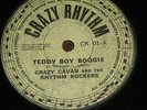 CRAZY CAVAN / RHYTHM ROCKERS TEDDY BOY ROCK / BOP LITTLE BABY CRAZY RHYTHM CR.01