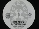 ILL DISTRACXION No M.C.'s/Calm With Datrom 12