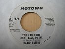 DAVID RUFFIN - YOU CAN COME RIGHT BACK TO ME - MOTOWN W/DEMO