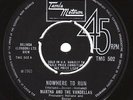 MARTHA & THE VANDELLAS – NOWHERE TO RUN TAMLA MOTOWN TMG 502