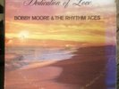  Soul Funk LP Bobby Moore & The Rhythm Aces Dedication Of Love 