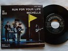 THE BEATLES 45 MICHELLE / RUN FOR YOUR LIFE PARLOPHON QMSP 16389 MAI SUONATO