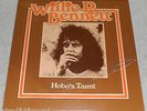 WILLIE P. BENNETT “Hobo’s Taunt” Original Canadian SSW Folk Rock Blues Sealed